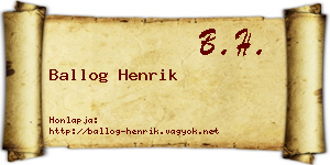 Ballog Henrik névjegykártya